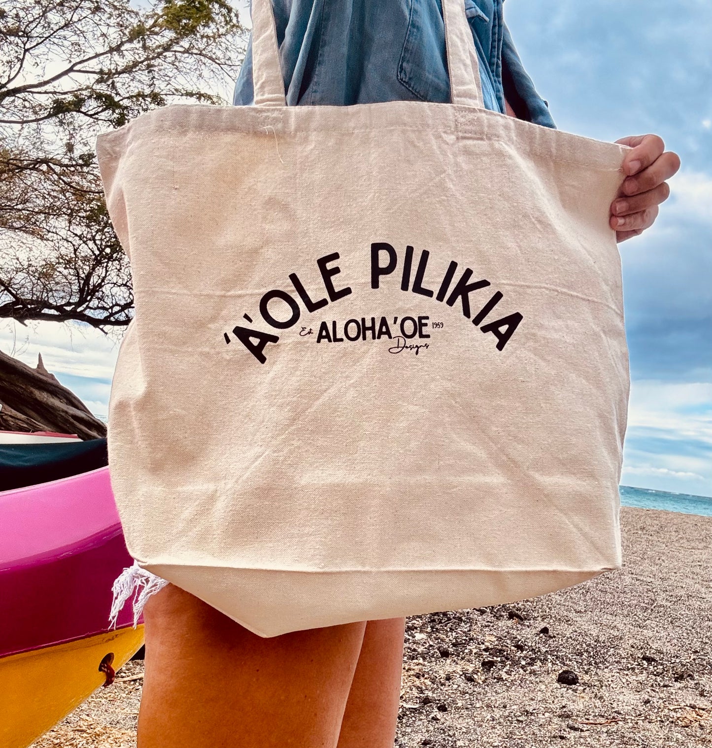 ‘A’ole Pilikia Tote bag by Aloha ‘Oe Designs