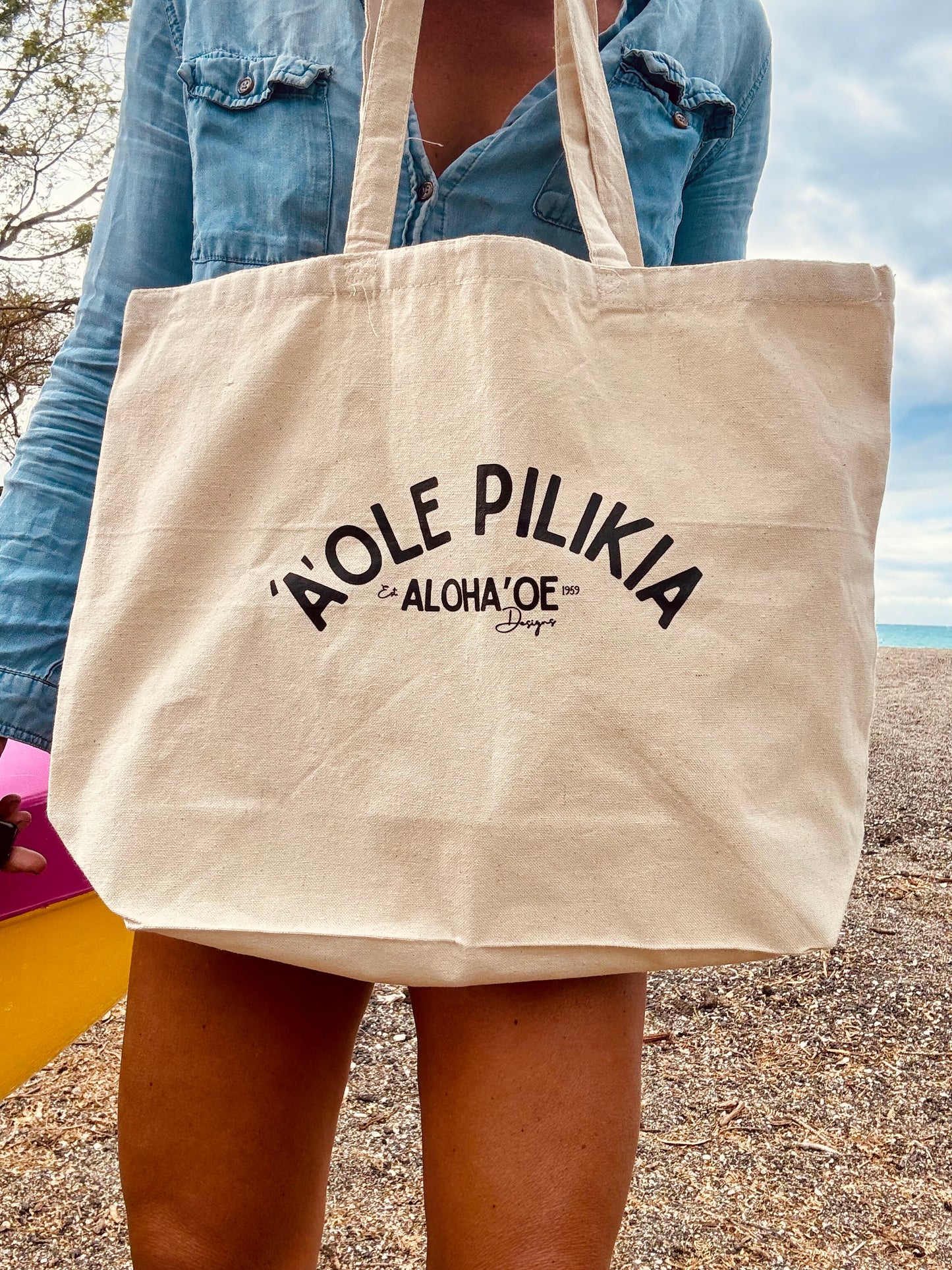 ‘A’ole Pilikia Tote bag by Aloha ‘Oe Designs