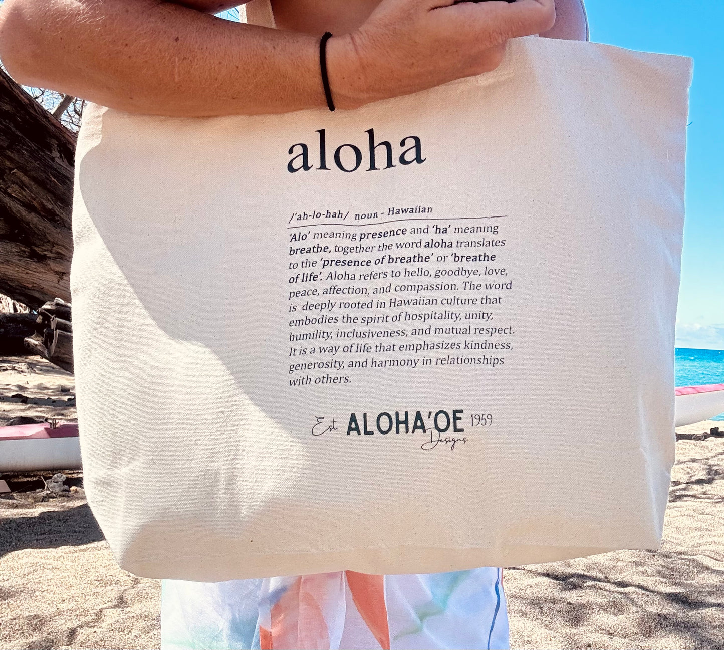 Definition of Aloha canva tote bag by Aloha ‘Oe Designs