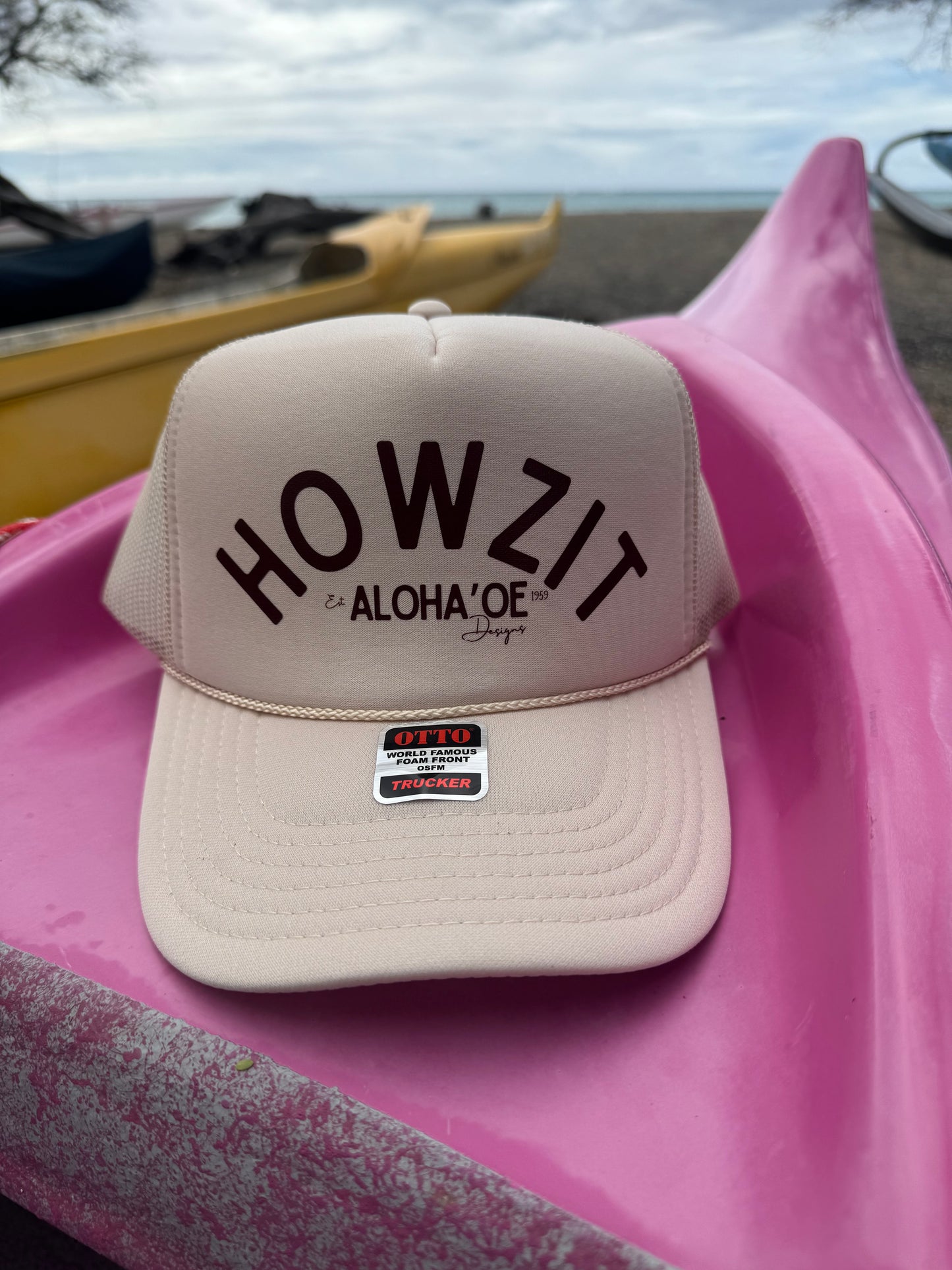 Howzit Aloha ‘Oe Trucker Hat